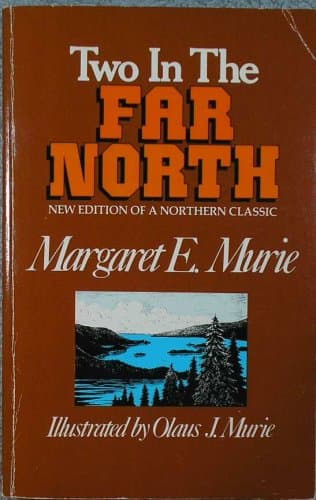 Book cover for Two in the Far North by Murie, Margaret E.