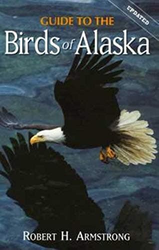 Book cover for Guide to the Birds of Alaska by Armstrong, Robert H.