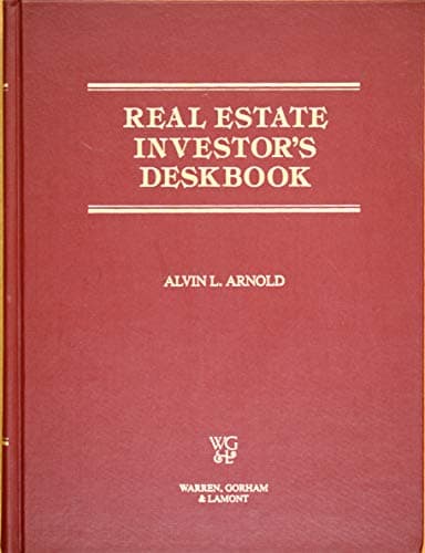 Real estate investor's deskbook