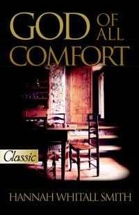 Book cover for God of All Comfort (Pure Gold Classics) by Smith, Hannah Whitall