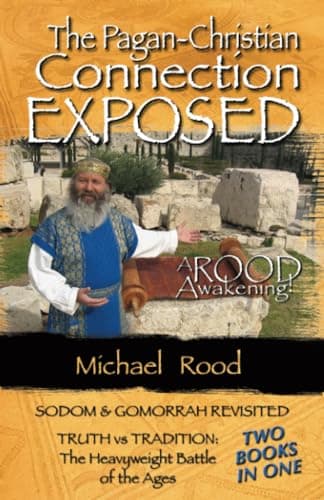 Book cover for Pagan Christian Connection Exposed by Rood, Michael