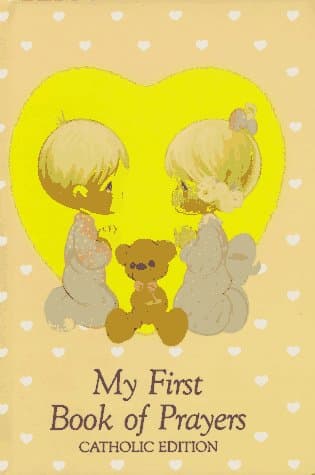 Book cover for Precious Moments: My First Book of Prayers (Precious Moments, Catholic Edition) by Regina Press