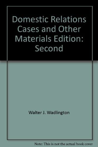 Book cover for Cases and other materials on domestic relations (University casebook series) by Wadlington, Walter