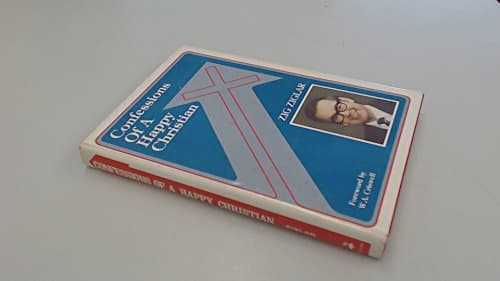 Book cover for Confessions of a Happy Christian by Ziglar, Zig