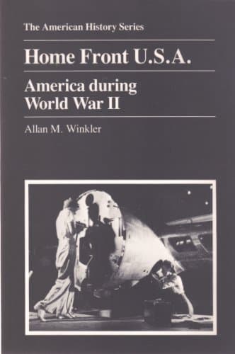Book cover for Home Front U.S.A.: America During World War II by Winkler, Allan M.