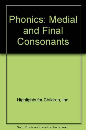 Book cover for Phonics: Medial and Final Consonants by Highlights for Children, Inc.