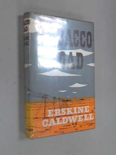 Book cover for Tobacco Road by Erskine Caldwell