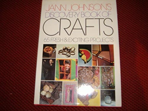 Book cover for Jann Johnson's discovery book of crafts by Johnson, Jann
