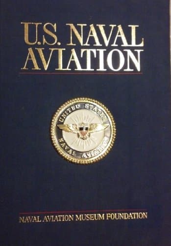 Book cover for U.S. Naval Aviation by Naval Aviation Museum Foundation