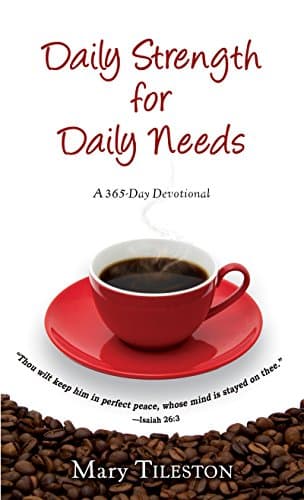 Book cover for Daily Strength for Daily Needs by Tileston, Mary