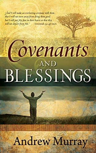 Book cover for Covenants and Blessings by Murray, Andrew