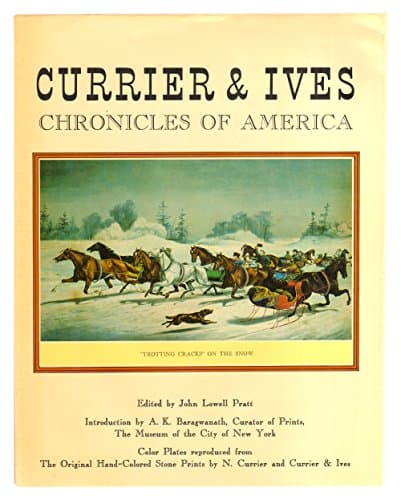 Book cover for Currier & Ives chronicles of America: Color plates reproduced from the original hand colored stone prints by N. Currier and Currier & Ives by Pratt, John Lowell