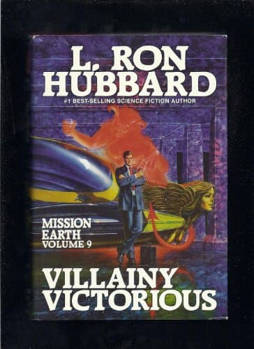 Book cover for Villainy Victorious Earth 9 (Mission Earth Series) by Hubbard, L. Ron