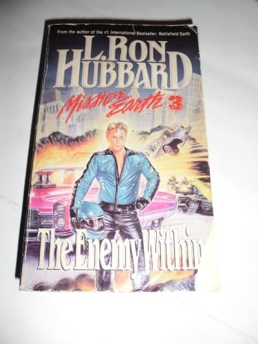 The Enemy Within (Mission Earth, Vol 3)