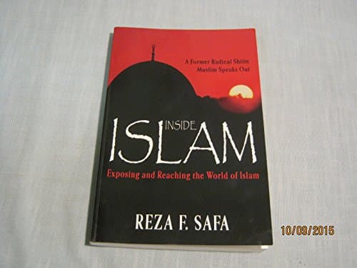 Book cover for Inside Islam: Exposing and reaching the world of Islam by Reza, Safa