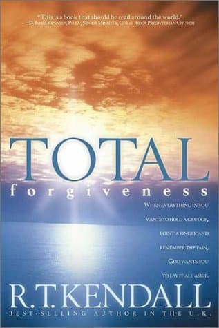 Book cover for Total Forgiveness by Kendall, R. T.