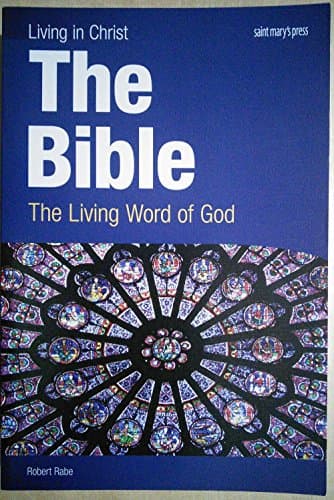 Book cover for The Bible: The Living Word of God (Living in Christ) by Rabe, Robert