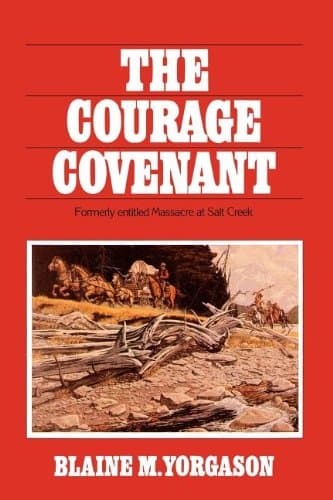 Book cover for The courage covenant by Yorgason, Blaine M