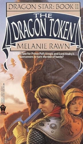 The Dragon Token (Dragon Star, Book 2)