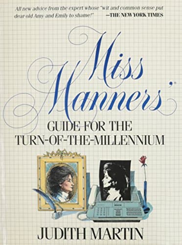 Book cover for Miss Manners' Guide for the Turn-Of-The-Millennium by Martin, Judith