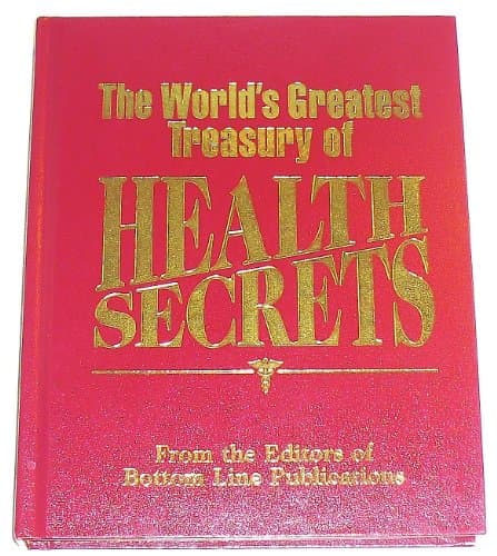 Book cover for The World's Greatest Treasury of Health Secrets by Editors