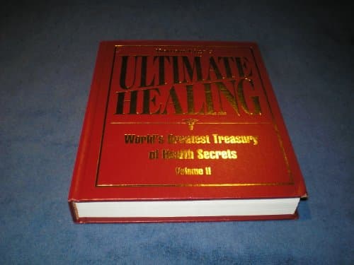 Book cover for Bottom Line's Ultimate Healing, World's Greatest Treasury of Health Secrets, Volume 2 by Bottom Line Books
