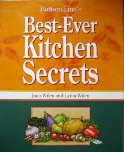 Bottom Line's Best-Ever Kitchen Secrets