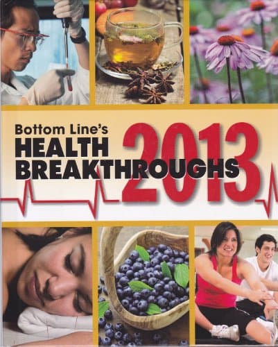 Book cover for Bottom Line's Health Breakthroughs 2013 by Bottom Line Publications