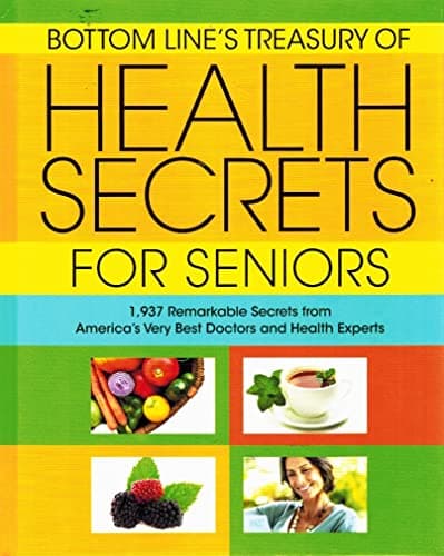 Book cover for Bottom Line's Treasury of Health Secrets for Seniors by Bottom Line