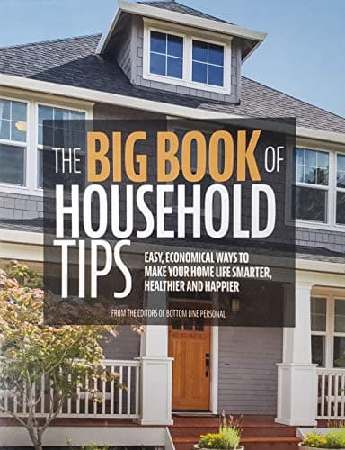 Book cover for The Big Book of Household Tips by Bottom Line Editors