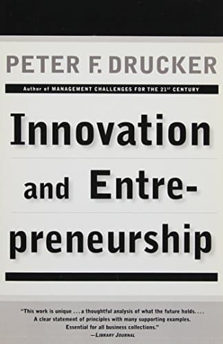 Book cover for Innovation and Entrepreneurship by Drucker, Peter F.