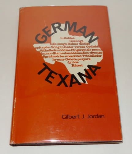 Book cover for German Texana: A Bilingual Collection (English and German Edition) by Jordan, Gilbert J.