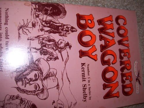Book cover for Covered Wagon Boy (Frontier Series, No. 1) by Shelby, Kermit