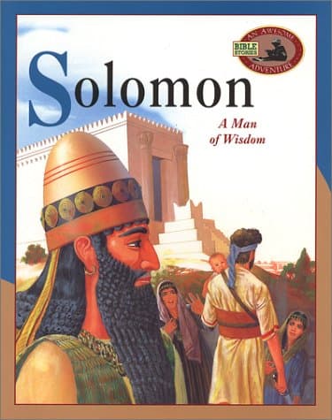 Book cover for Solomon: A Man of Wisdom (An Awesome Adventure Bible Stories Series) by Ham, Ken