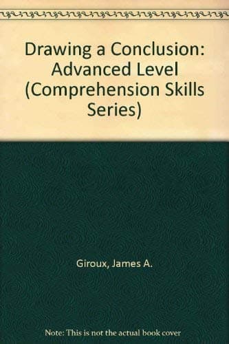 Book cover for Drawing a Conclusion: Advanced Level (Comprehension Skills Series) by James A. Giroux; Glenn R. Williston