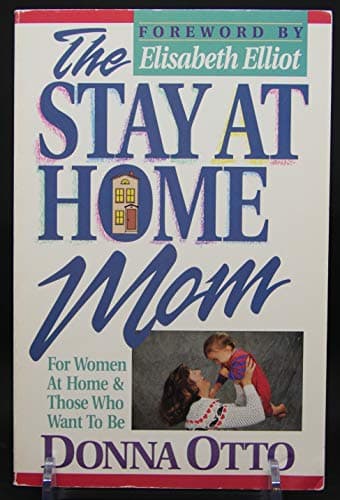 Book cover for The Stay-At-Home Mom by Otto, Donna