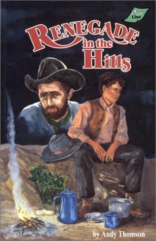 Book cover for Renegade in the Hills (Light Line Series) by Thomson, Andy