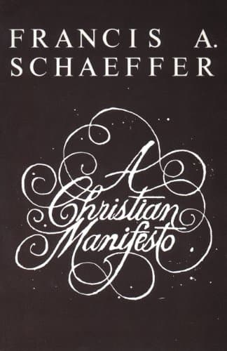 Book cover for A Christian Manifesto by Schaeffer, Francis A.