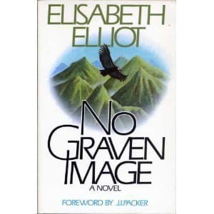 Book cover for No Graven Image by Elliot, Elisabeth