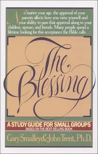 Book cover for The Blessing Study Guide: A Study Guide for Small Groups by Smalley, Gary