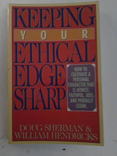 Book cover for Keeping Your Ethical Edge Sharp by Sherman, Doug