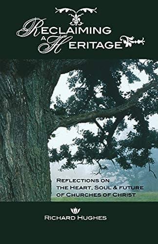 Book cover for Reclaiming a Heritage by Richard Hughes