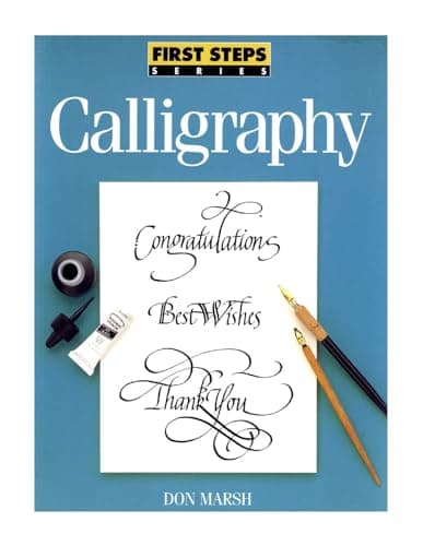 Book cover for Calligraphy (First Steps Series) by Marsh, Don