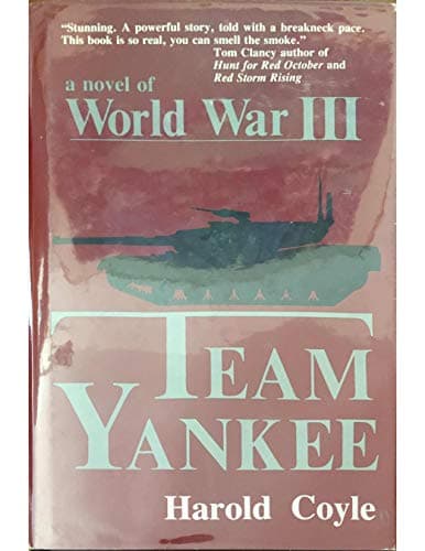 Book cover for Team Yankee: A Novel of World War III by Coyle, Harold