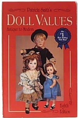 Book cover for Patricia Smith's Doll Values: Antique to Modern by Smith, Patricia