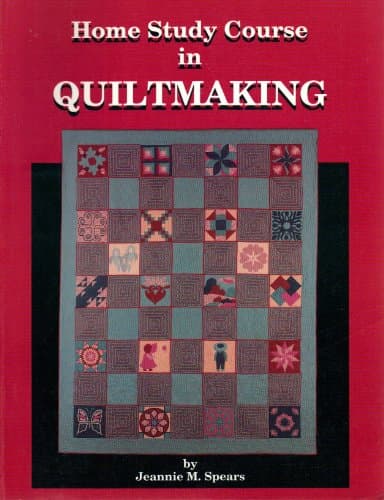 Book cover for Home Study Course in Quiltmaking by Spears, Jeannie M.