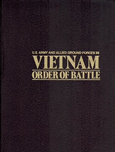 US Army and Allied Ground Forces in Vietnam: Order of Battle