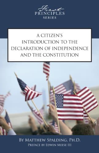 Book cover for A Citizen's Introduction to the Declaration of Independence and the Constitution by Matthew Spalding