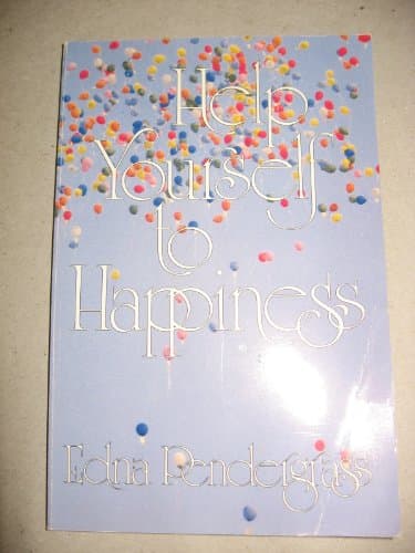 Book cover for Help Yourself to Happiness by Edna Pendergrass