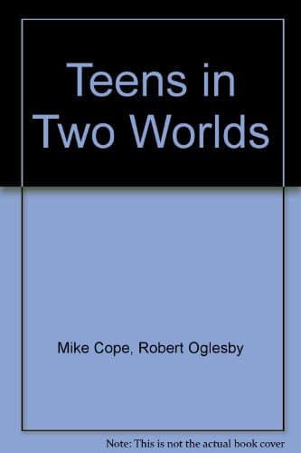Book cover for Teens in two worlds by Mike Cope